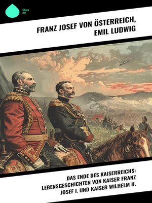 cover image of Das Ende des Kaiserreichs